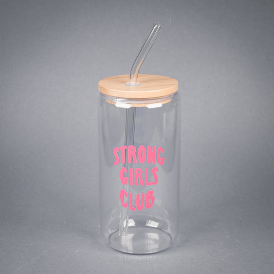 Trinkglas Strong girls club